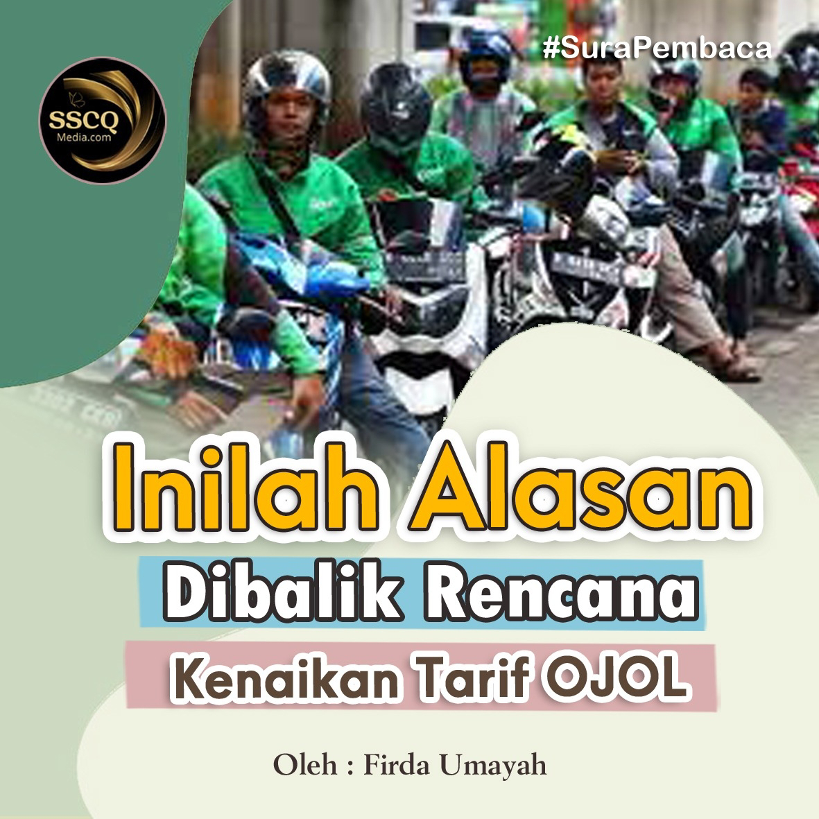 Kementerian Perhubungan Kini Sebut Rencana Kenaikan Tarif Ojol Masih Belum Final, Proses Kajian Menyeluruh Berlangsung